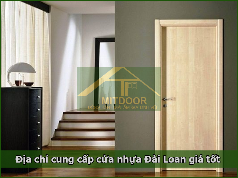 Địa chỉ cung cấp cửa nhựa Đài Loan giá tốt