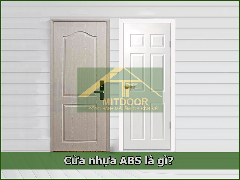 Cửa nhựa ABS là gì?