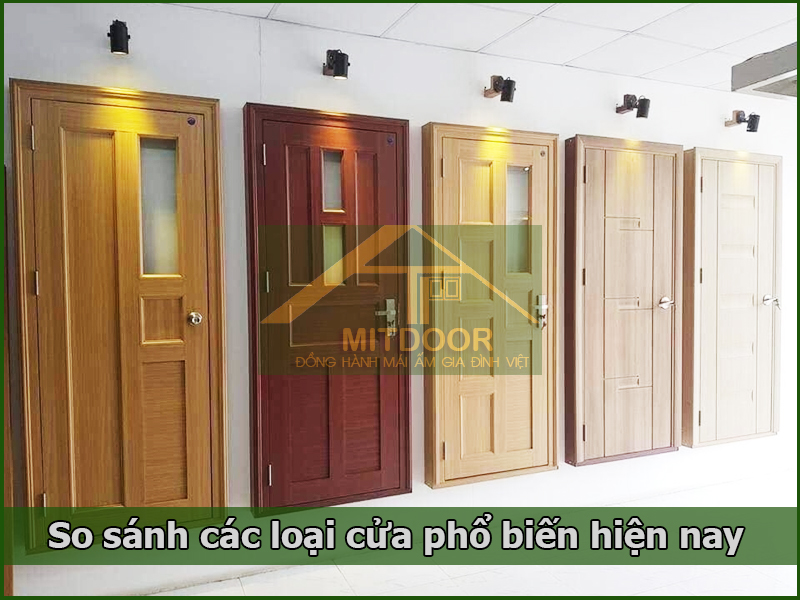 So sánh các loại cửa phổ biến hiện nay